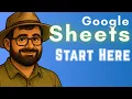 Google Sheets Tutorial for Beginners The Absolute First Steps Step-by-Step 2026