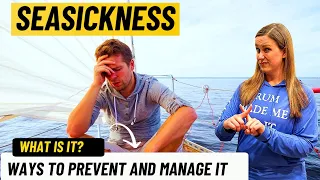 SEASICKNESS what is it? and how to PREVENT it