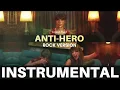 Taylor Swift - "Anti-Hero" // Instrumental Rock Version