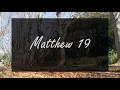 A reading of Matthew 19 from the New Living Translation