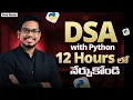 DSA with Python in Telugu Complete DSA with Python in 12 Hours Python Telugu PythonLife