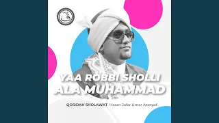 Download Qosidah Yaa Rabbi Sholli Ala Muhammad MP3