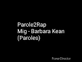 Mig - Barbara Kean (Paroles)
