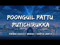 Download Lagu Poonkuyil Paatu (Lyrics) - SA Rajkumar x Arunmozhi x Harini | NeeVaruvaiEna | AjithKumar | Parthiban