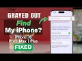 How to Fix Find My iPhone Grayed Out on iPhone Turn Off Find My