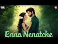 Download Lagu Enna Nenache - Remix Version | Chokkathangam | The Independeners | Star Music Spot