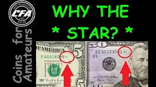What is a Star Note Valuable Serial Number worth money What is the significance of a Star Note
