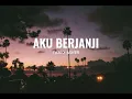 Download Lagu Aku Berjanji - Fabio Asher 