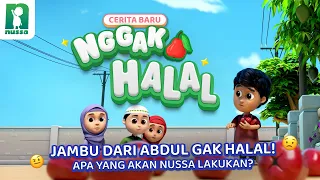 CERITA NUSSA & RARRA: NGGAK HALAL