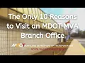 The Only 10 Reasons to Visit an MDOT A Branch Office