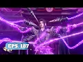 Lagu BTTH SEASON 5 EPISODE 187 SUB INDO - EPIC PARAH!! XIAO YAN VS WAKIL PEMIMPIN AULA JIWA