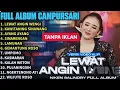 Lagu NIKEN SALINDRY FULL ALBUM TERBARU 2025| Lewat Angin Wengi