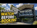 I Stayed at Park MGM Hotel Las Vegas - Still Worth it in 2026