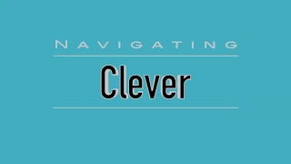 Navigating Clever