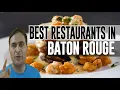 Best Restaurants Places to Eat in Baton Rouge Louisiana LA