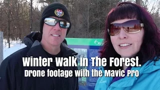 Ep35. Winter walk in the forest. Drone footage with the Mavic Pro.