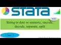 String to date or numeric encode decode separate split variable in Stata Bangla Part-9