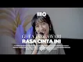 Rasa Cinta Ini • Ghea Indrawari | Asa