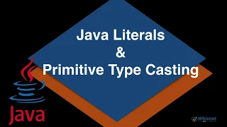 Java Literals and primitive casting - Easy and Simple