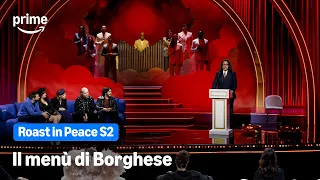 Il menù di Borghese | Roast In Peace S2