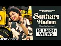 Download Lagu Suthari Madam | Sonika Singh | Ranvir Kundu | Aashu Malik | New Haryanvi Dj Song 2019 | Mg Records