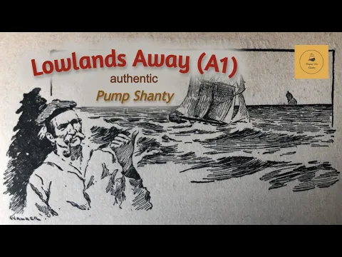 Lowlands Away (A1) - Pump Shanty