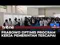 Prabowo: Pemerintah Sudah Ciptakan Banyak Lapangan Kerja | Kabar Pagi tvOne