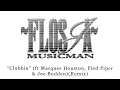 Flosja - Clubbin (ft Marques Houston, Pied Piper & Joe Budden)(Remix).avi