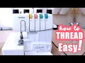 How to Thread the Brother 1034D Serger Step-by-Step EASY No Confusion