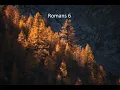 Romans 6 NKJV Recording