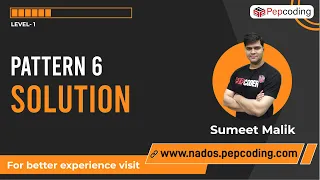 Pattern-6 Solution Java Foundation Course