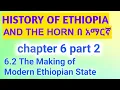History of Ethiopia and The Horn chapter 6 part 2 History Final Exam Explanation
