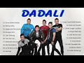 DADALI Full Album 2021 - The Best Lagu Terbaik DADALI