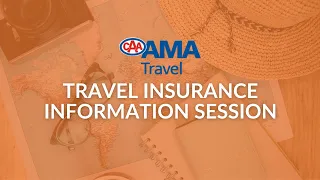 AMA Travel Insurance Information Session