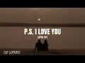 Paul Partohap - P.S. I LOVE YOU (Sped Up)