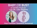 Episode 82 What You Need to Know About the First Trimester