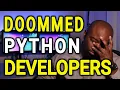 Why Junior Python Developers are DOMMED in 2020