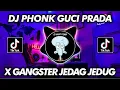 Download Lagu DJ PHONK GUCI PRADA X GANGSTER JEDAG JEDUG AZAY DTM VIRAL TIKTOK TERBARU 2023