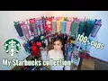 MY ENTIRE STARBUCKS CUP COLLECTION 2022 OVER 100 CUPS