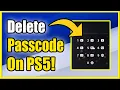 How to DELETE Remove Passcode for PS5 Login Best Method
