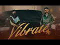 KRSNA - Vibrate Ft. Badshah |Phenom |Official Music Video