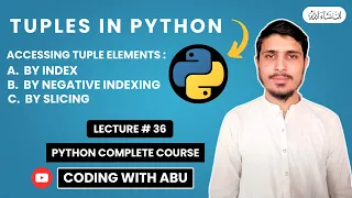 Accessing Tuples in Python Lecture 36 Python Simplified Complete Course
