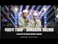 FARSYI TUROB ROBBAHU BIDZIKRI - MAJELIS SHOLAWAT YASSIRLANA