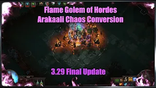 3 29 Allflame Chaos Convert Flame Golem of Hordes Final Update - links