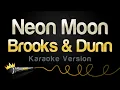 Brooks \u0026 Dunn - Neon Moon (Karaoke Version)