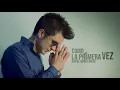 Download Lagu Como la Primera Vez - Daniel Gomez