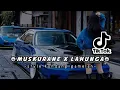 DJ MASHUP MUSKURANE X LAHUNGA STYLE KONDANG GAMELAN VIRAL TIKTOK