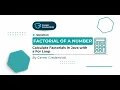 Java Tutorials Find Factorial on any number Career Credentials