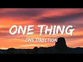 One Direction - One Thing (Lyrics)