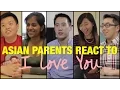 Lagu Asian Parents React To I Love You (ORIGINAL)